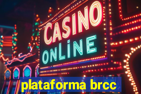 plataforma brcc